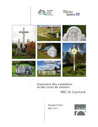 Inventaire des cimetières et des croix de chemins - MRC de Coaticook - Rapport final - Mai 2011